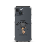 Deer Mullet Motto iPhone Case - Clear