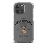 Deer Mullet Motto iPhone Case - Clear