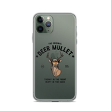 Deer Mullet Motto iPhone Case - Clear