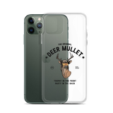 Deer Mullet Motto iPhone Case - Clear