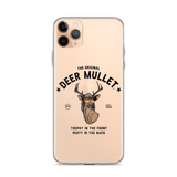 Deer Mullet Motto iPhone Case - Clear