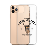 Deer Mullet Motto iPhone Case - Clear