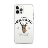 Deer Mullet Motto iPhone Case - Clear