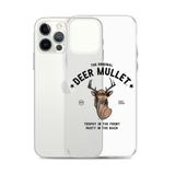 Deer Mullet Motto iPhone Case - Clear