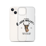 Deer Mullet Motto iPhone Case - Clear