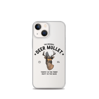 Deer Mullet Motto iPhone Case - Clear