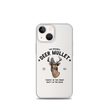 Deer Mullet Motto iPhone Case - Clear