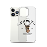 Deer Mullet Motto iPhone Case - Clear