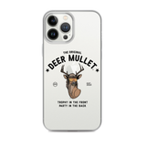 Deer Mullet Motto iPhone Case - Clear