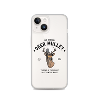 Deer Mullet Motto iPhone Case - Clear