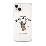 Deer Mullet Motto iPhone Case - Clear