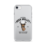 Deer Mullet Motto iPhone Case - Clear