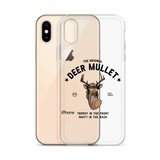 Deer Mullet Motto iPhone Case - Clear