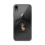 Deer Mullet Motto iPhone Case - Clear