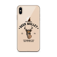 Deer Mullet Motto iPhone Case - Clear